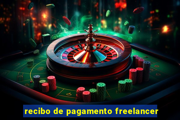 recibo de pagamento freelancer